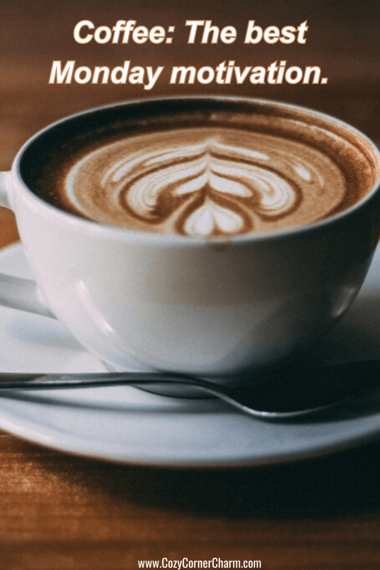 The Best Monday Morning Coffee Quotes to Start the Week Right