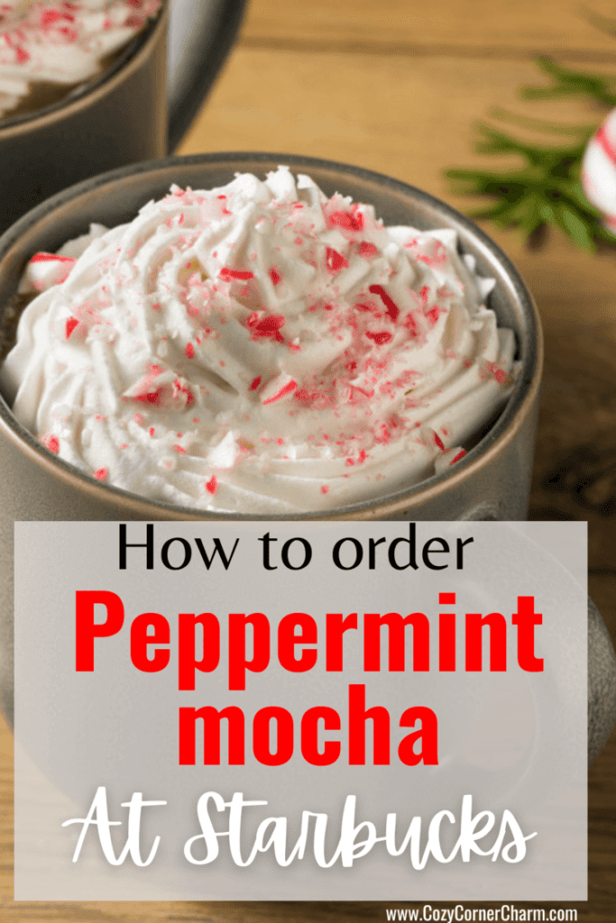 How to Order a Peppermint Mocha at Starbucks