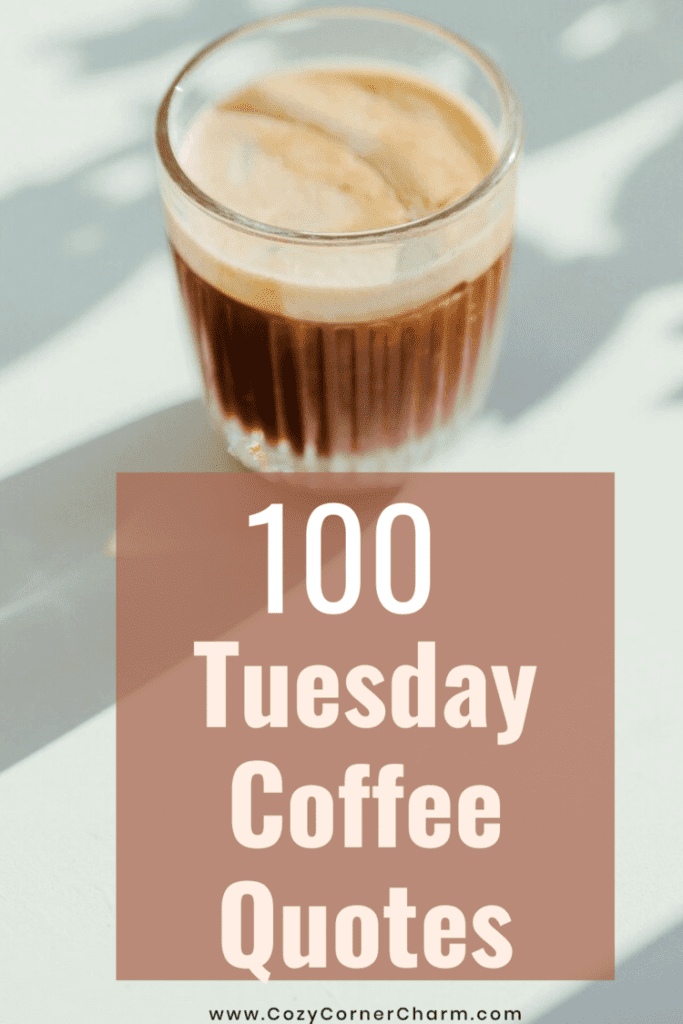 Tuesday coffee quotes