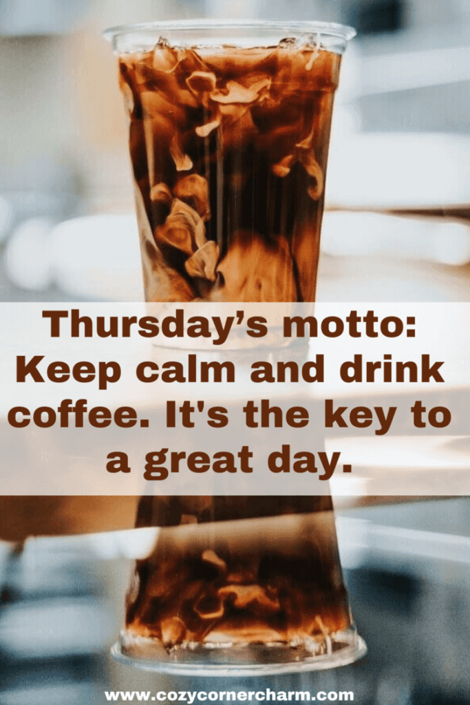 Thursday morning coffee quotes