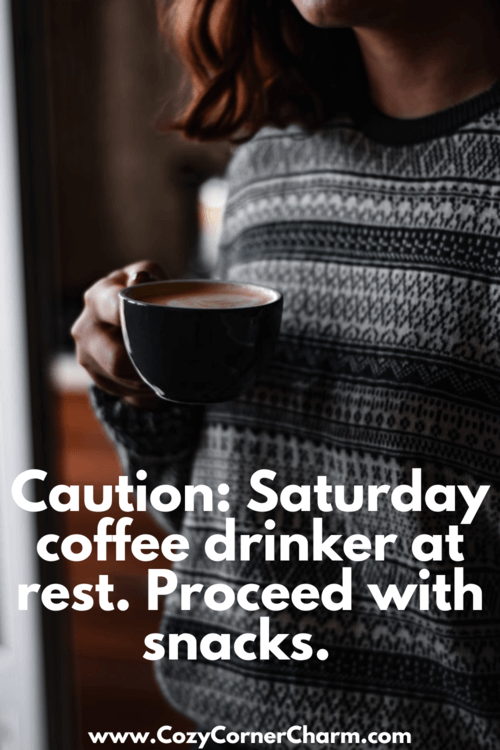 funny Saturday coffee quotes