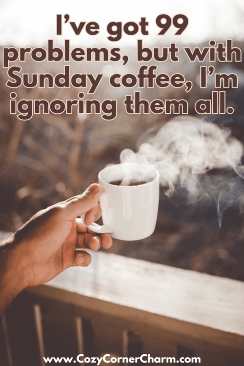 funny Sunday coffee quotes