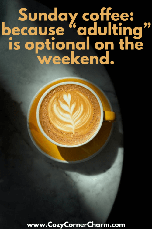 funny Sunday coffee quotes