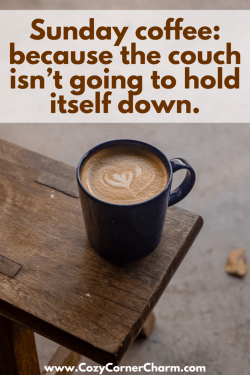 Humurous Sunday morning coffee quotes