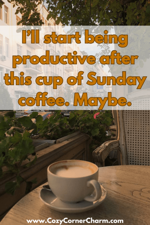 inspiraional sunday coffee quotes