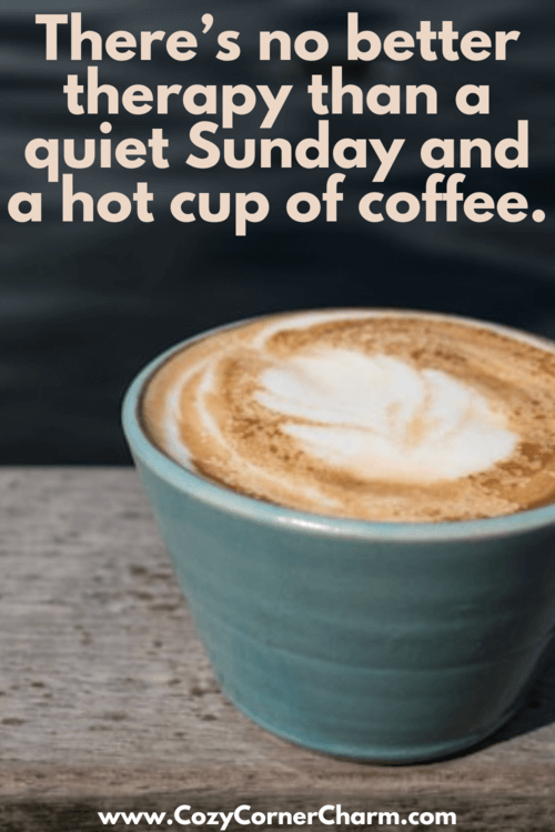 inspirational Sunday coffee quotes