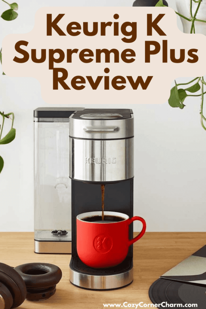 keurig k supreme plus reviews