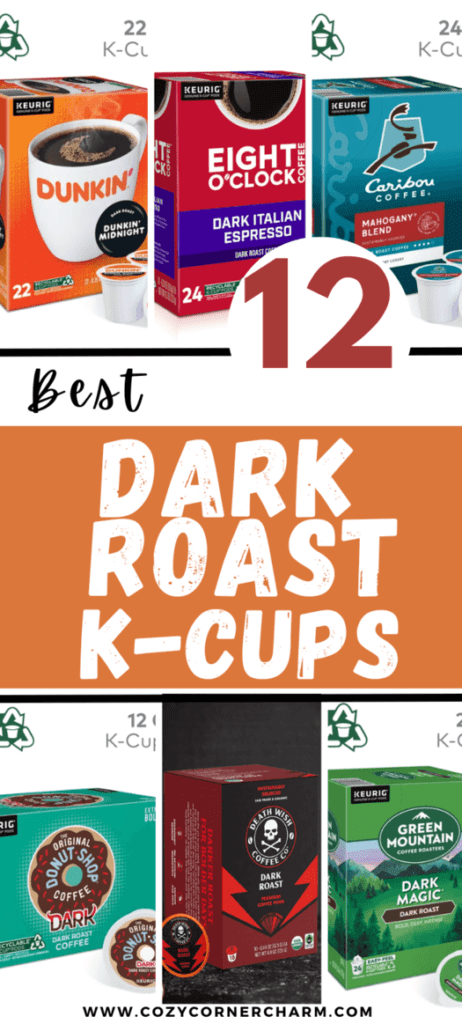 best dark roast k cup coffee